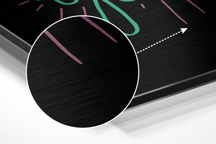 Believe in Yourself Brushed Aluminium Dibond Wall Art.