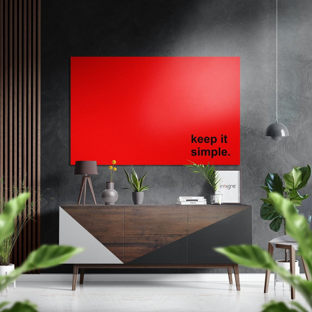 Keep It Simple Brushed Aluminum Dibond Wall Art.