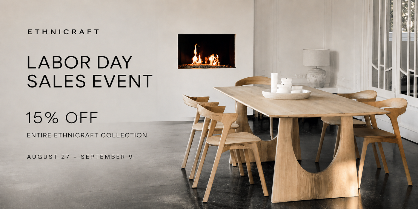 Ethnicraft Labor Day Sale